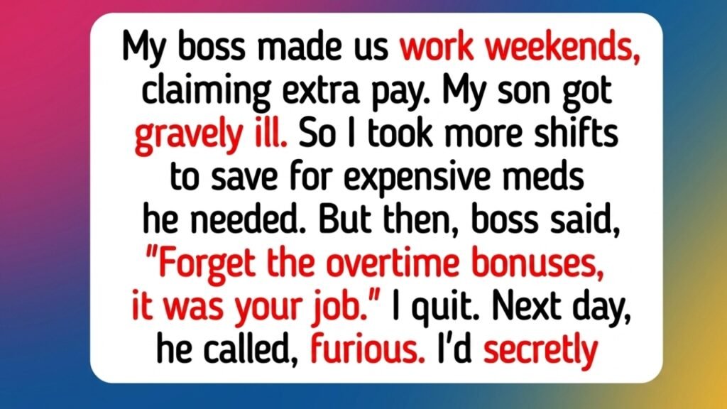 I worked through my sons illness