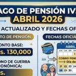 Pago pension ivss abril 2026